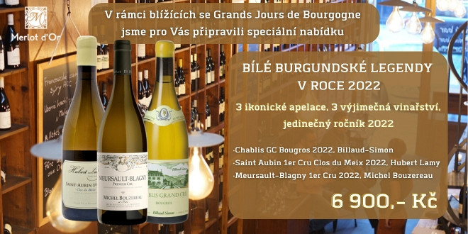 BÍLÉ BURGUNDSKÉ LEGENDY V ROČNÍKU 2022